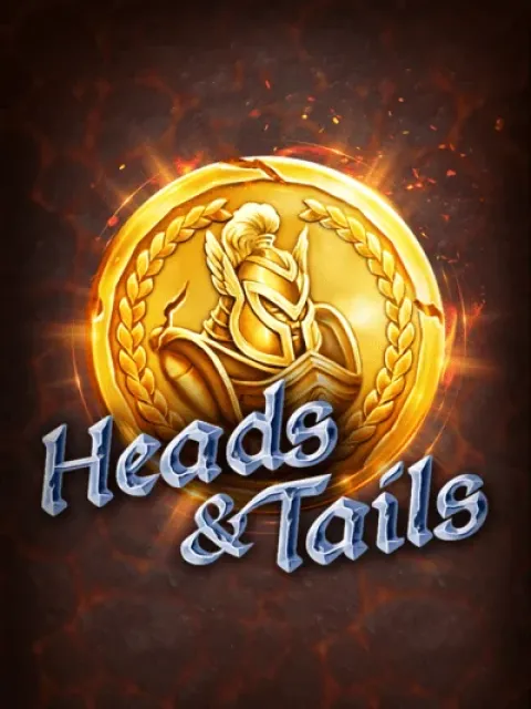 HEADS & TAILS