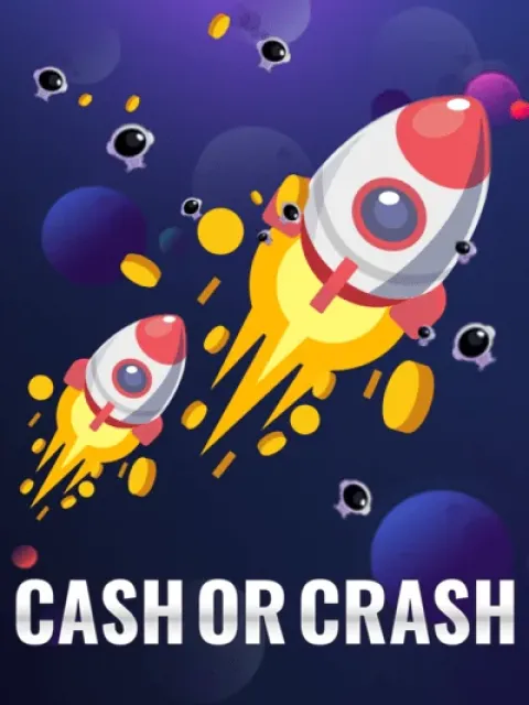 CASH OR CRASH